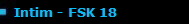 Intim - FSK 18