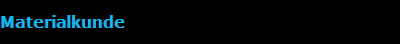 Materialkunde